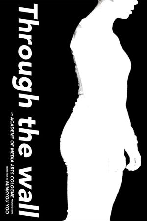 Through the Wall's poster