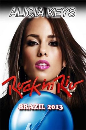 Alicia Keys: Rock In Rio's poster