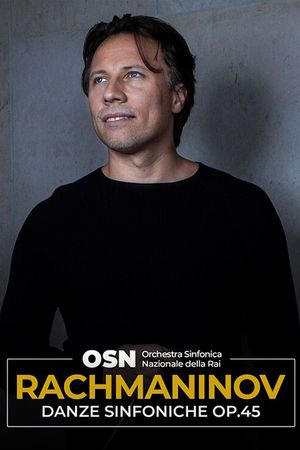Rachmaninov: Danze Sinfoniche per orchestra Op.45's poster