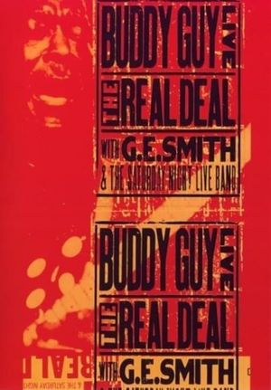 Buddy Guy Live The Real Deal's poster