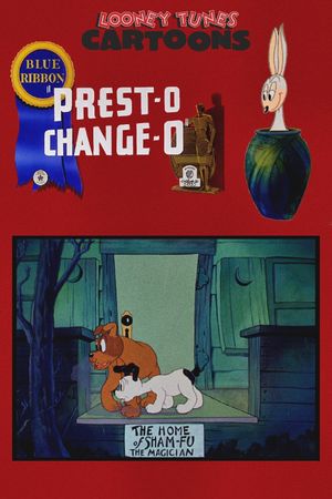 Prest-O Change-O's poster