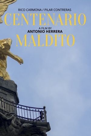 Centenario Maldito's poster