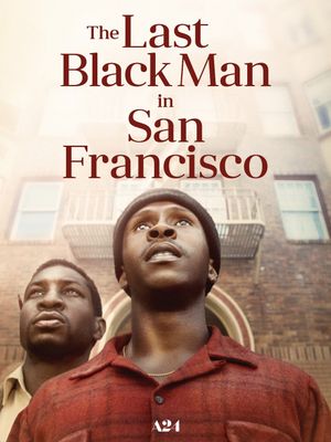 The Last Black Man in San Francisco's poster