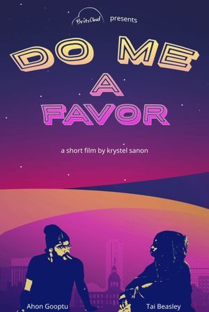 Do Me a Favor's poster