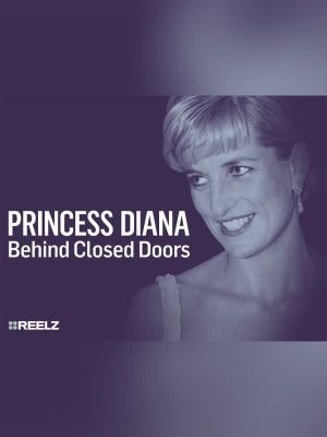 Princess Diana: Behind Closed Doors's poster