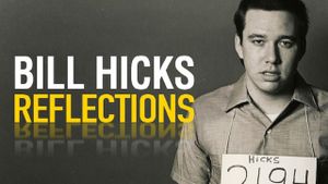 Bill Hicks: Reflections's poster