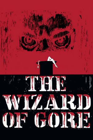 The Wizard of Gore's poster
