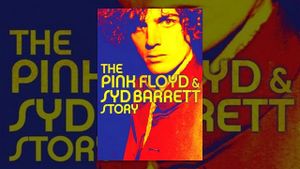 The Pink Floyd and Syd Barrett Story's poster