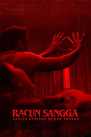 Racun Sangga: Santet Pemisah Rumah Tangga's poster