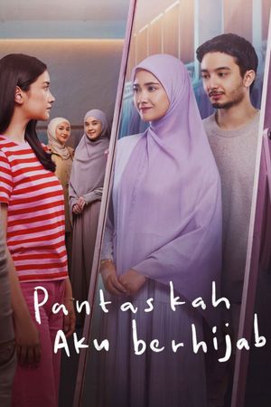 Pantaskah Aku Berhijab's poster