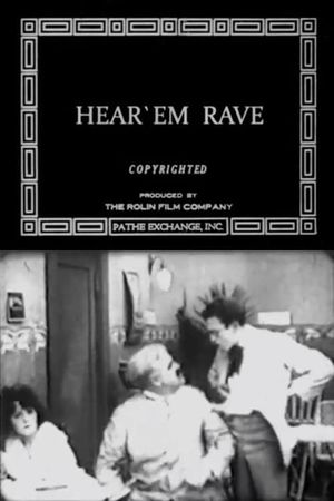 Hear 'Em Rave's poster