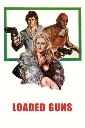 Loaded Guns's poster