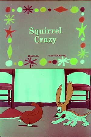 Squirrel Crazy's poster