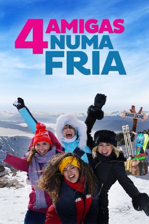 4 Amigas Numa Fria's poster