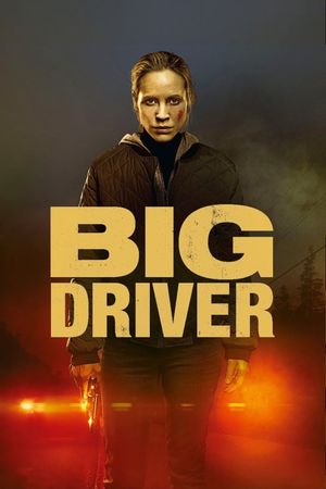 Big Driver's poster