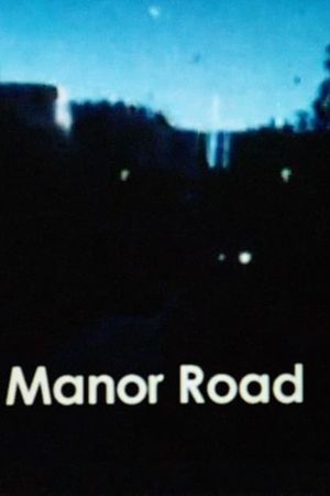 Manor Road's poster