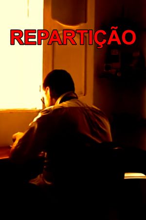 Repartição's poster