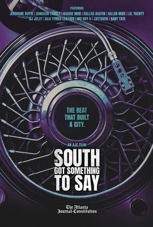 The South's Got Something To Say's poster