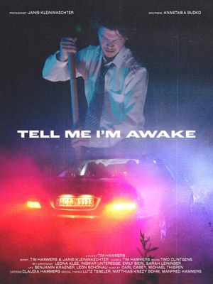 Tell Me I'm Awake's poster