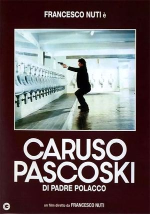 Caruso Paskoski, Son of a Pole's poster