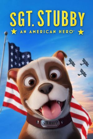 Sgt. Stubby: An American Hero's poster