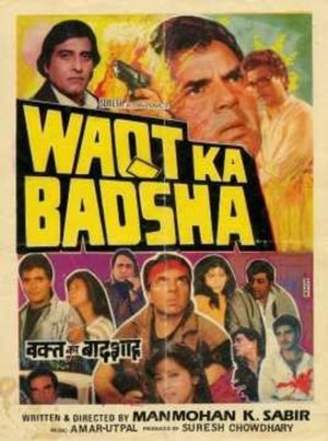 Waqt Ka Badshah's poster