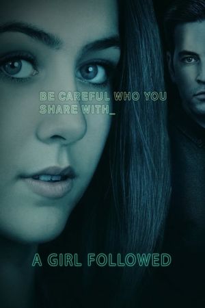 Girl Followed's poster