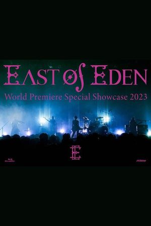 East of Eden - World Premiere Special Showcase's poster