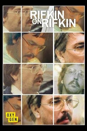 Rifkin on Rifkin: Private Confessions of a Serial Killer's poster