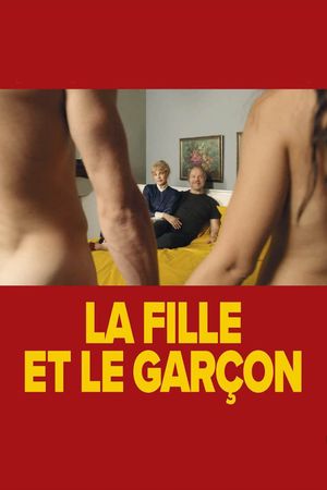 La fille et le garçon's poster