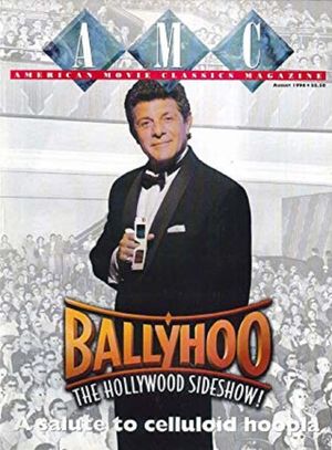 Ballyhoo: The Hollywood Sideshow!'s poster