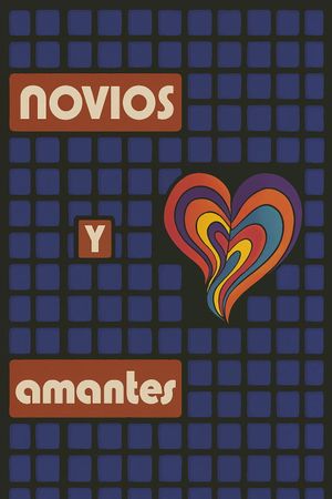 Novios y amantes's poster