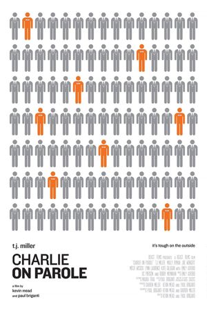Charlie on Parole's poster