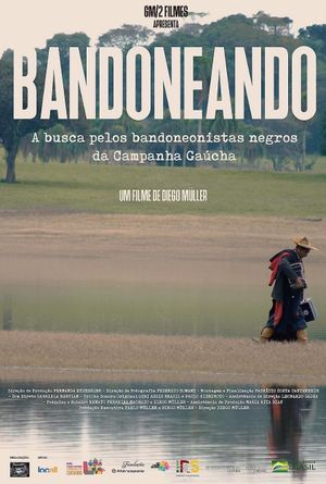 Bandoneando: A Busca Pelos Bandoneonistas Negros da Campanha Gaúcha's poster