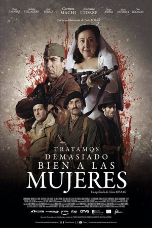 Tratamos demasiado bien a las mujeres's poster