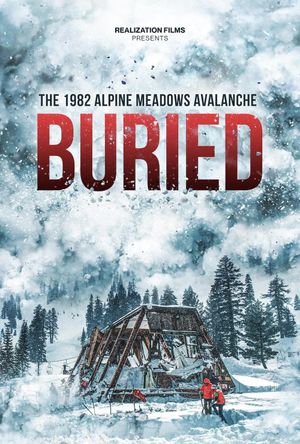 Buried: The 1982 Alpine Meadows Avalanche's poster