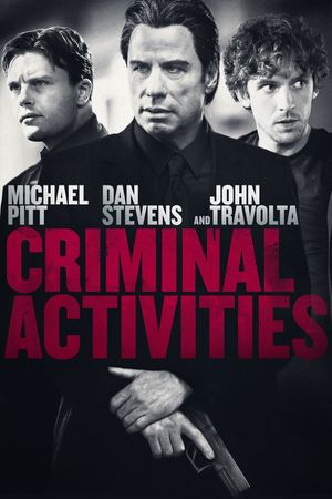 Criminal Activities's poster