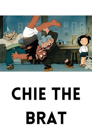 Chie the Brat's poster