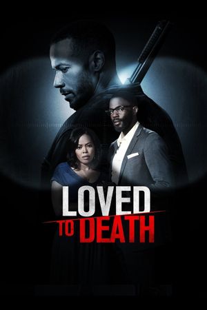 Loved to Death's poster