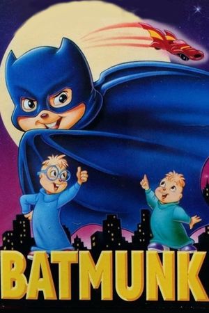 Alvin and the Chipmunks Go to the Movies: Batmunk's poster