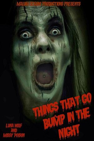 Things That Go Bump in the Night's poster
