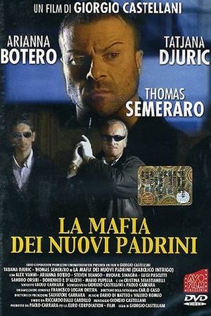 La mafia dei nuovi padrini's poster