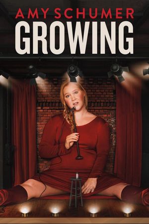 Amy Schumer: Growing's poster