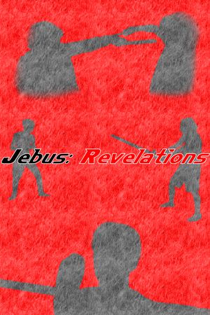 Jebus: Revelations's poster