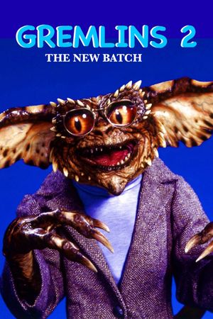 Gremlins 2: The New Batch's poster