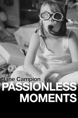 Passionless Moments's poster