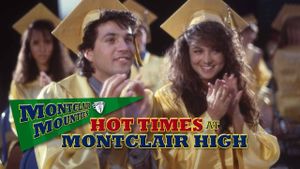 Hot Times at Montclair High's poster