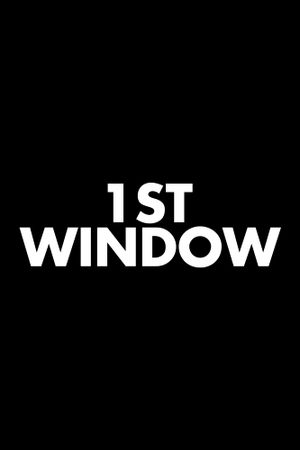 1st Window's poster