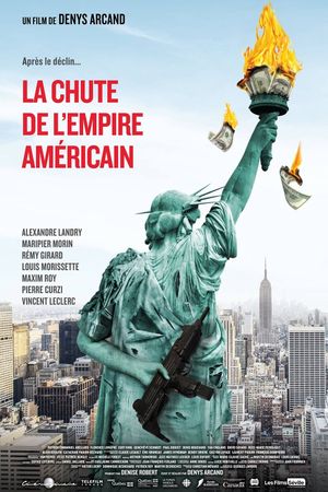 The Fall of the American Empire's poster