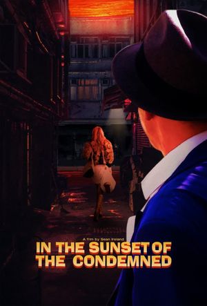 In the Sunset of the Condemned's poster